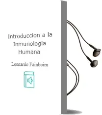 Descargar AudioLibro Introduccion a la Inmunologia Humana de Leonardo Fainboim año 2011