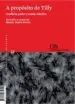 AudioLibro A Proposito de Tilly : Conflicto, Poder y Accion Colectiva de Varios Autores