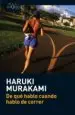 AudioLibro De que Hablo Cuando Hablo de Correr de Haruki Murakami