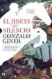 AudioLibro El Jinete del Silencio de Gonzalo Giner