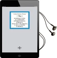 Descargar AudioLibro Introduccion al Derecho Internacional Publico: Practica de España y de la Union Europea de Carlos Jimenez Piernas año 2011