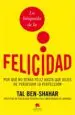 AudioLibro La Busqueda de la Felicidad: Por que no Seras Feliz hasta que dej es de Perseguir la Perfeccion de Tal Ben Shahar