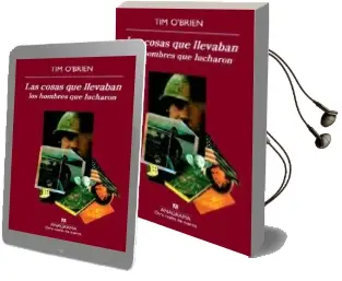 Descargar AudioLibro Las Cosas que Llevaban los Hombres que Lucharon de Tim O Brien año 2011