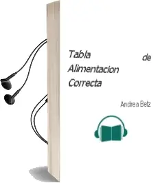 Descargar AudioLibro Tabla de Alimentacion Correcta de Andrea Betz año 2011