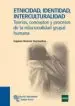 AudioLibro Etnicidad Identidad Interculturalidad de Eugenia Ramirez Goicoechea