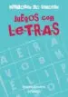 AudioLibro Juegos con Letras (Libretas con Ingenio) de Angels Navarro