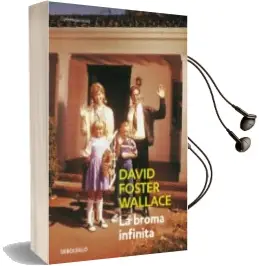 Descargar AudioLibro La Broma Infinita de David Foster Wallace año 2011