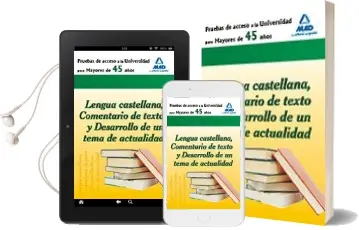 Descargar AudioLibro Prueba de Acceso a la Universidad para Mayores de 45 Años. Lengua Castellana, Comentario de Texto y Desarrollo de un Tema de Actualidad de Varios Autores año 2011