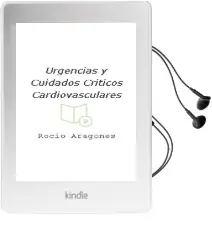 Descargar AudioLibro Urgencias y Cuidados Críticos Cardiovasculares de Rocio Aragones año 2011