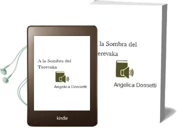 Descargar AudioLibro A la Sombra del Terevaka de Angélica Dossetti año 2012