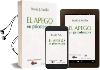 Descargar AudioLibro El Apego en Psicoterapia de David J. Wallin año 2012