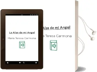 Descargar AudioLibro La Alas de mi Ángel de María Teresa Carmona año 2012