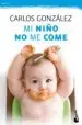 AudioLibro Mi Niño no me Come de Carlos Gonzalez