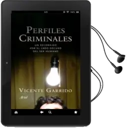 Descargar AudioLibro Perfiles Criminales: Un Recorrido por el Lado Oscuro del ser Huma no de Vicente Garrido año 2012