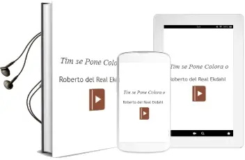 Descargar AudioLibro Tim se Pone Colora’O de Roberto Del Real Ekdahl año 2012