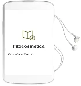 Descargar AudioLibro Fitocosmetica de Graciela E. Ferraro año 2012