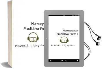 Descargar AudioLibro Homeopatia Predictiva - Parte i de Prafull Vijayakar año 2012