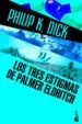 AudioLibro Los Tres Estigmas de Palmer Eldritch de Philip K. Dick