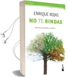 Descargar AudioLibro No te Rindas de Enrique Rojas año 2012