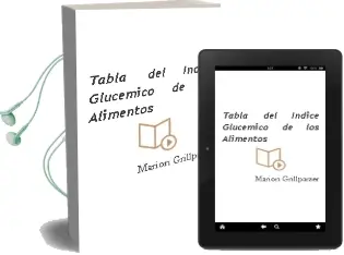 Descargar AudioLibro Tabla del Indice Glucemico de los Alimentos de Marion Grillparzer año 2012