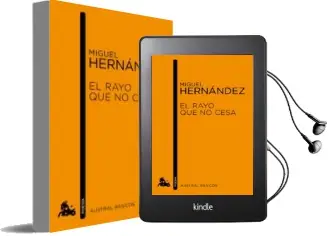 Descargar AudioLibro El Rayo que no Cesa de Miguel Hernandez año 2012