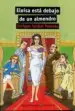 AudioLibro Eloisa Esta Debajo de un Almendro (2ª ed) de Enrique Jardiel Poncela