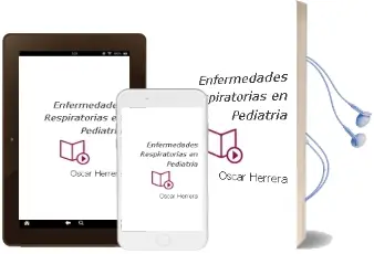 Descargar AudioLibro Enfermedades Respiratorias en Pediatria de Oscar Herrera año 2012