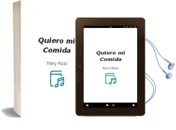 Descargar AudioLibro ¡Quiero mi Comida!  de Tony Ross año 2012