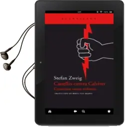 Descargar AudioLibro Castellio Contra Calvino: Conciencia Contra Violencia de Stefan Zweig año 2012