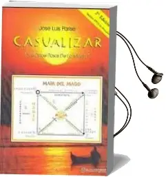 Descargar AudioLibro Casualizar. los Once Pasos de la Magia de Jose Luis Parise año 2012