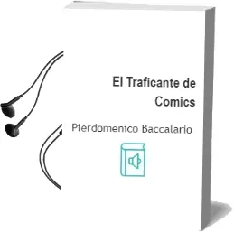 Descargar AudioLibro El Traficante de Cómics de Pierdomenico Baccalario año 2012