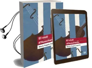Descargar AudioLibro El Violi d Auschwitz de Maria Angels Anglada I D Abadal año 2012