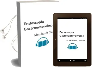 Descargar AudioLibro Endoscopia Gastroenterologica de Meinhardt Classen año 2012