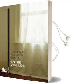 Descargar AudioLibro Entre Visillos de Carmen Martin Gaite año 2012