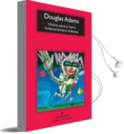 Descargar AudioLibro Informe Sobre la Tierra: Fundamentalmente Inofensiva de Douglas Adams año 2012