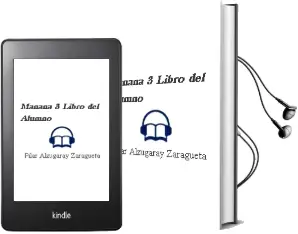 Descargar AudioLibro Mañana 3. Libro del Alumno de Pilar Alzugaray Zaragüeta año 2012