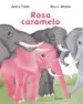 AudioLibro Rosa Caramelo de Adela Turin