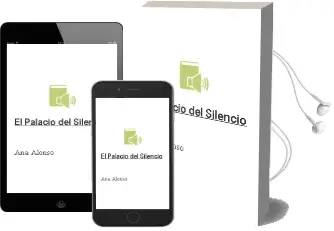 Descargar AudioLibro El Palacio del Silencio de Ana Alonso año 2012