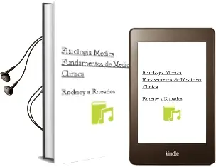 Descargar AudioLibro Fisiologia Medica. Fundamentos de Medicina Clinica de Rodney A. Rhoades año 2012
