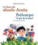 AudioLibro La Fiesta del Abuelo Araña y Policarpo de Mabel Condemarín