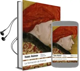 Descargar AudioLibro La Formacion de Francia de Isaac Asimov año 2012