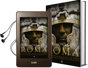 Descargar AudioLibro Legiones de Roma de Stephen Dandocollins año 2012