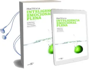 Descargar AudioLibro Practica la Inteligencia Emocional Plena de Natalia Ramos año 2012