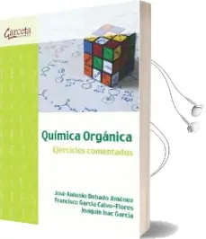 Descargar AudioLibro Química Orgánica. Ejercicios Comentados de José Antonio Dobado Jiménez año 2012