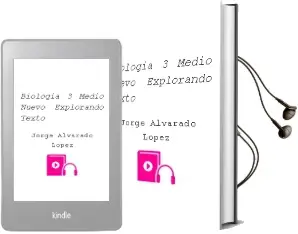 Descargar AudioLibro Biología. 3° Medio. Nuevo Explorando. Texto  de Jorge Alvarado López año 2012