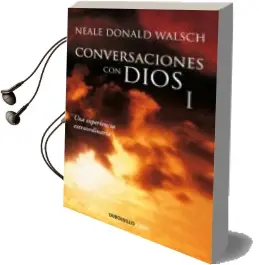 Descargar AudioLibro Conversaciones con Dios i de Neale Donald Walsch año 2012