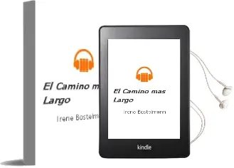 Descargar AudioLibro El Camino mas Largo de Irene Bostelmann año 2012