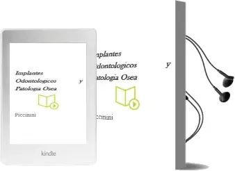 Descargar AudioLibro Implantes Odontológicos y Patología Ósea de Piccinini año 2012
