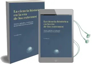 Descargar AudioLibro La Ciencia Historica en la era de los Extremos de Lutz Raphael año 2012