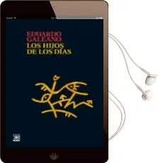 Descargar AudioLibro Los Hijos de los Dias de Eduardo Galeano año 2012